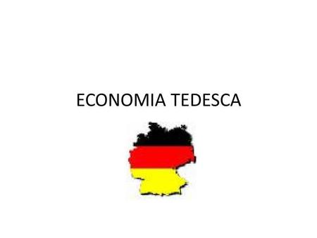 ECONOMIA TEDESCA ..