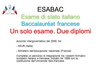 ESABAC Esame di stato italiano Baccalauréat francese Un solo esame