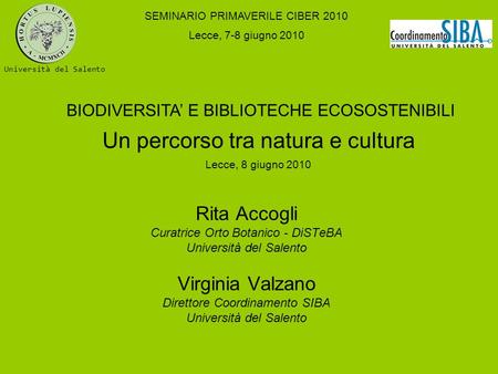 Rita Accogli Curatrice Orto Botanico - DiSTeBA Università del Salento