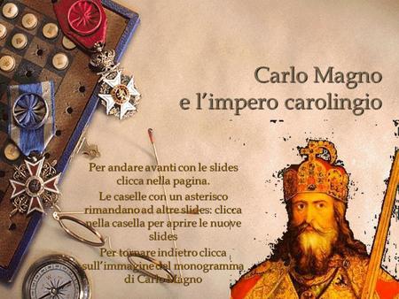 Carlo Magno e l’impero carolingio