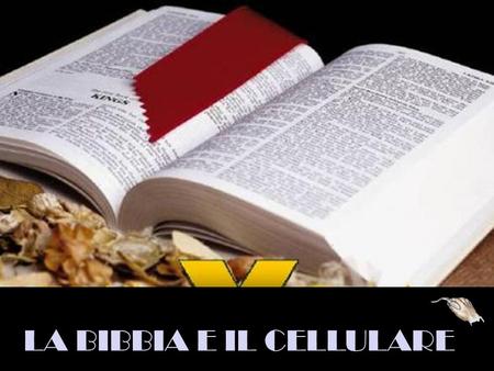 LA BIBBIA E IL CELLULARE