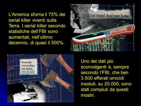 L’America sforna il 75% dei serial killer viventi sulla Terra