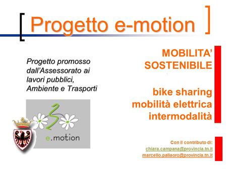 Progetto e-motion MOBILITA’ SOSTENIBILE