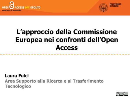 L’approccio della Commissione Europea nei confronti dell’Open Access