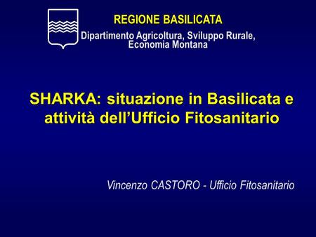SHARKA: situazione in Basilicata e attività dell’Ufficio Fitosanitario