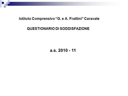 a.s Istituto Comprensivo “G. e A. Frattini” Caravate