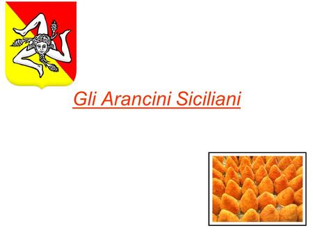 Gli Arancini Siciliani
