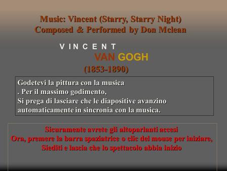 VAN GOGH Music: Vincent (Starry, Starry Night)