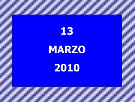 13 MARZO 2010. Il giorno tredici Marzo 2010 alle ore 9,00 è stata convocata lAssemblea Ordinaria dei Soci presso la sede di via Galluppi 12/F in Torino.