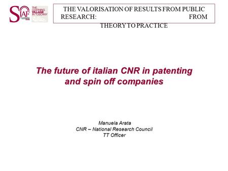 The future of italian CNR in patenting and spin off companies