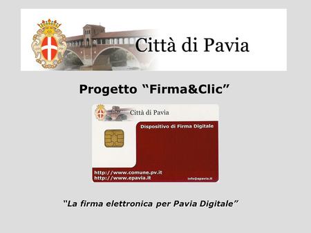 “La firma elettronica per Pavia Digitale”