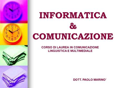 INFORMATICA & COMUNICAZIONE