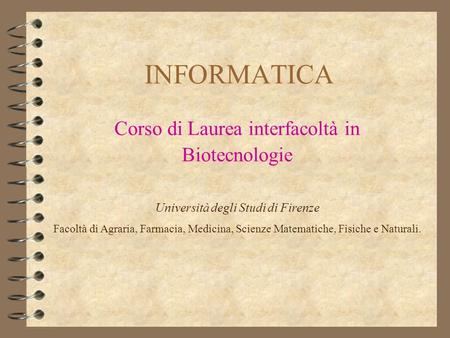 Corso di Laurea interfacoltà in Biotecnologie