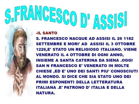 S.FRANCESCO D' ASSISI -IL SANTO