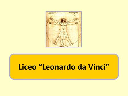 Liceo “Leonardo da Vinci”