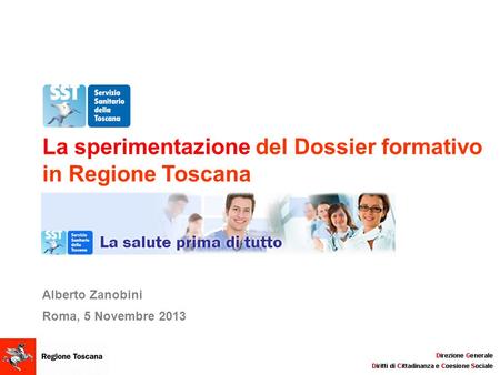 La sperimentazione del Dossier formativo in Regione Toscana