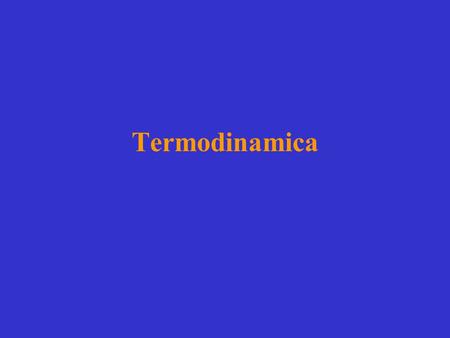 Termodinamica.