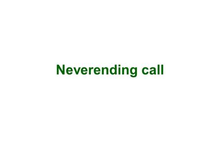 Neverending call. Lidea + utenti connessi ad internet + servizi web + dispositivi con accesso alla rete Siamo system integrator Non siamo ISP Non produciamo.