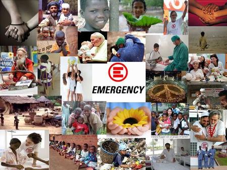 Emergency è una ONG italiana, fondata nel 1994 a Milano da Gino Strada.