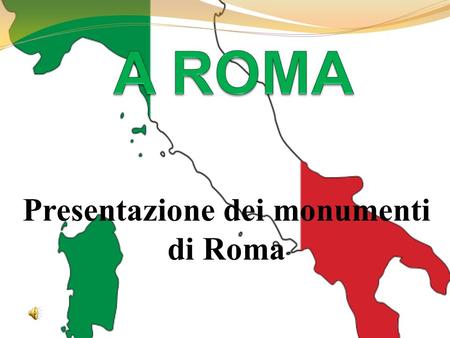 Presentazione dei monumenti di Roma