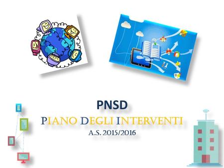 PNSD Piano degli interventi a.s. 2015/2016
