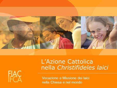 L’Azione Cattolica nella Christifideles laici