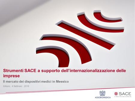 Strumenti SACE a supporto dell’internazionalizzazione delle imprese