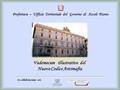 Prefettura – Ufficio Territoriale del Governo di Ascoli Piceno Vademecum illustrativo del Nuovo Codice Antimafia In collaborazione con.