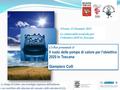 Firenze 13 Gennaio 2012 Le rinnovabili termiche per l’obiettivo 2020 in Toscana CoAer presenta il Il ruolo delle pompe di calore per l’obiettivo 2020 in.