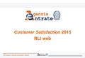 Direzione Centrale Gestione Tributi Customer Satisfaction 2015 RLI web.
