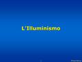 L’Illuminismo © Pearson Italia spa.