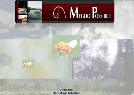 01 Direzione Marketing Internet. 03 Online dal 2008, MeglioPossibile si è affermato subito come il magazine di riferimento per la cultura della sostenibilità.