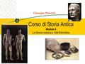 Corso di Storia Antica Modulo 4 La Grecia classica e l’età Ellenistica