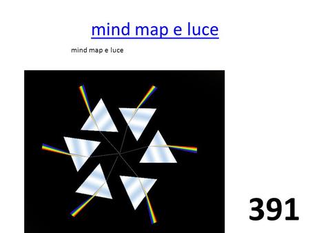 Mind map e luce 391 mind map e luce. 394 una mappa mentale proibita senza censura >>>>