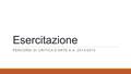 Esercitazione PERCORSI DI CRITICA D’ARTE A.A. 2014/2015.