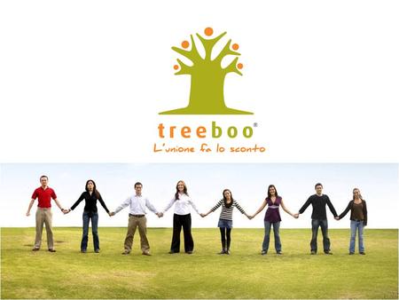 Che cosa è Treeboo? E’ una community che crea gruppi di acquisto …per risparmiare!