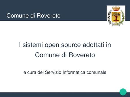 I sistemi open source adottati in Comune di Rovereto