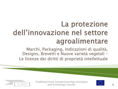 La protezione dell’innovazione nel settore agroalimentare