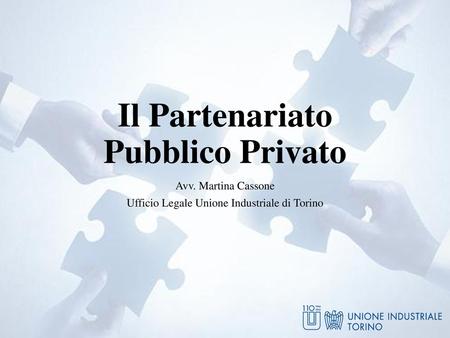 Il Partenariato Pubblico Privato
