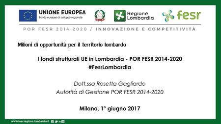 I fondi strutturali UE in Lombardia - POR FESR