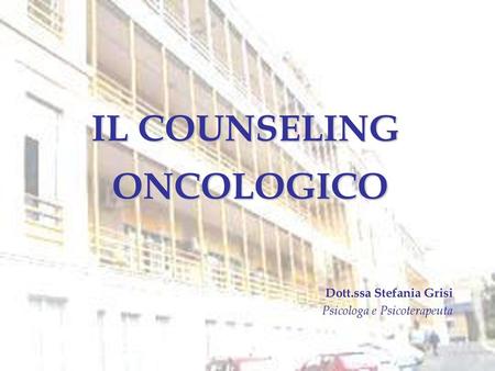 IL COUNSELING ONCOLOGICO