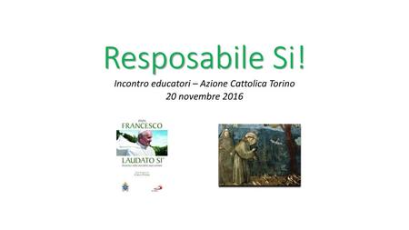 Incontro educatori – Azione Cattolica Torino 20 novembre 2016