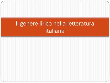 Il genere lirico nella letteratura italiana