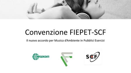 Convenzione FIEPET-SCF