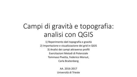 Campi di gravità e topografia: analisi con QGIS