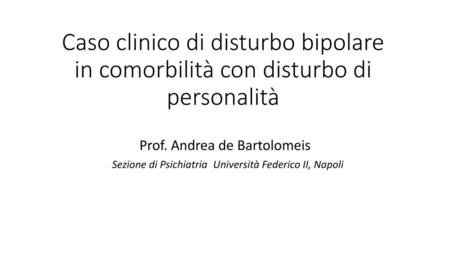 Prof. Andrea de Bartolomeis