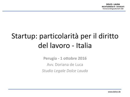 Startup: particolarità per il diritto del lavoro - Italia