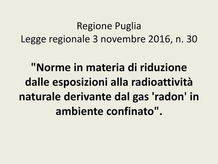 Regione Puglia Legge regionale 3 novembre 2016, n