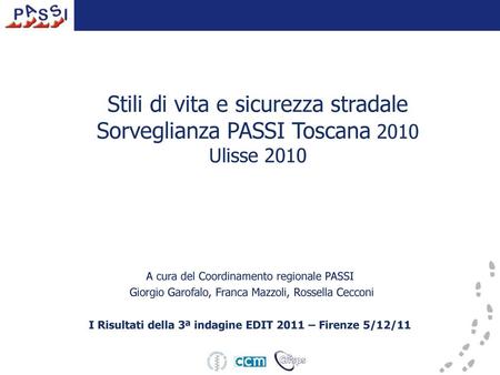 I Risultati della 3ª indagine EDIT 2011 – Firenze 5/12/11