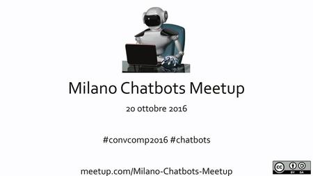 Milano Chatbots Meetup
